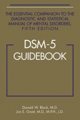 DSM-5® Guidebook - Black, Donald W.; Grant, Jon E.