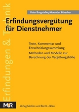 Erfindungsvergütung für Dienstnehmer - Peter Burgstaller, Alexander Bürscher