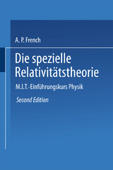 Die spezielle Relativitätstheorie - Anthony P. French