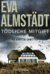 Tödliche Mitgift - Almstädt, Eva