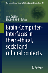 Brain-Computer-Interfaces in their ethical, social and cultural contexts - 