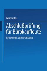 Abschlußprüfung für Bürokaufleute - Werner Hau