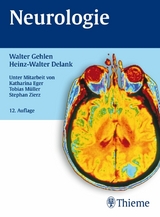 Neurologie - Heinz-Walter Delank, Walter Gehlen
