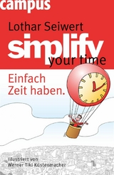 simplify your time -  Lothar Seiwert