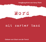 "Mord mit zarter Hand" - Harry Thürk