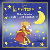 Leo Lausemaus - Meine liebsten Gute-Nacht-Geschichten