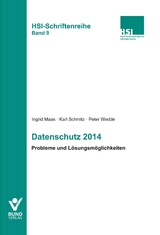 Datenschutz 2014 - Peter Wedde, Karl Schmitz, Ingrid Maas