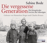Die vergessene Generation - Sabine Bode