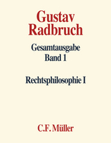 Gustav Radbruch Gesamtausgabe - Arthur Kaufmann