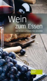 Wein zum Essen - Peter Badenhop