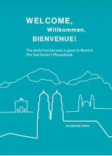 Welcome, Willkommen, Bienvenue