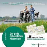 Der große Fahrradführer Niederrhein - Markus Peters