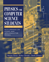 Physics for Computer Science Students - Garcia, Narciso; Damask, Arthur; Schwarz, Steven