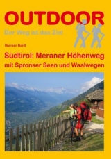 Südtirol: Meraner Höhenweg - Werner Bartl