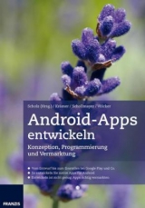 Android-Apps entwickeln - Björn Krämer, Thorsten Schollmayer, Patrick Völcker