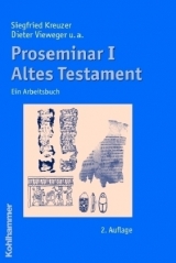 Proseminar I Altes Testament - Siegfried Kreuzer, Dieter Vieweger