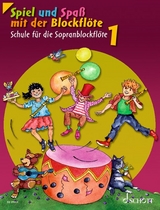 Spiel und Spaß mit der Blockflöte - Engel, Gerhard; Heyens, Gudrun; Hünteler, Konrad; Linde, Hans-Martin