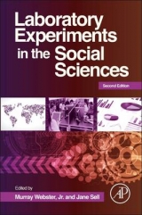 Laboratory Experiments in the Social Sciences - Webster, Murray; Sell, Jane