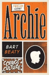 Twelve-Cent Archie - Beaty, Bart
