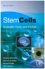 Stem Cells - Mummery, Christine L.; Van de Stolpe, Anja; Roelen, Bernard; Clevers, Hans