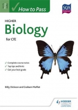 How to Pass Higher Biology - Moffat, Graham; Dickson, Billy