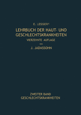 Lehrbuch der Haut- und Geschlechtskrankheiten - Lesser, Edmund; Jadassohn, Josef