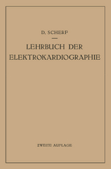 Lehrbuch der Elektrokardiographie - Scherf, David