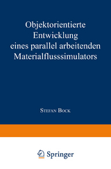 Objektorientierte Entwicklung eines parallel arbeitenden Materialflusssimulators - Stefan Bock