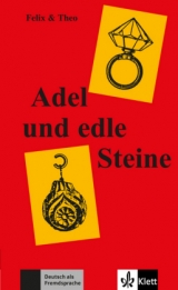 Adel und edle Steine - 