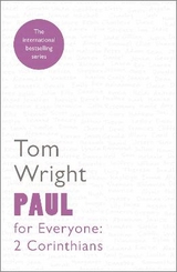 Paul for Everyone: 2 Corinthians - Wright, Tom