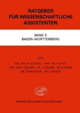 Ratgeber für Wissenschaftliche Assistenten - R. Czycholl, E. Dichtl, K. Fischer, L. Fischer, D. Keese, P. Penzkofer, F. Walter