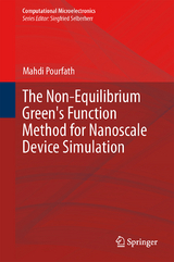 The Non-Equilibrium Green's Function Method for Nanoscale Device Simulation - Mahdi Pourfath