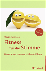 Fitness für die Stimme - Hammann, Claudia