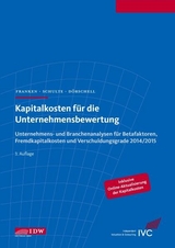 Kapitalkosten für die Unternehmensbewertung - Franken, Lars; Schulte, Jörn; Dörschell, Andreas