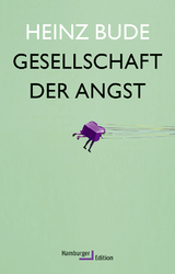 Gesellschaft der Angst - Heinz Bude