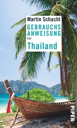 Gebrauchsanweisung für Thailand - Martin Schacht