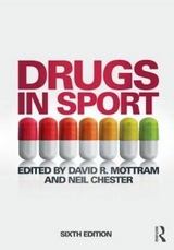 Drugs in Sport - Mottram, David R.; Chester, Neil