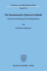 Die kommunalen Spitzenverbände. - Friedrich Geißelmann