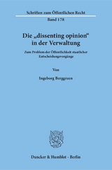 Die "dissenting opinion" in der Verwaltung. - Ingeborg Berggreen