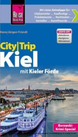 Reise Know-How CityTrip Kiel - Hans-Jürgen Fründt