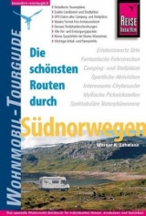 Reise Know-How Wohnmobil-Tourguide Südnorwegen - Lahmann, Werner K.