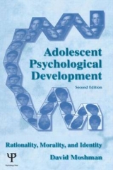 Adolescent Rationality and Development - Moshman, David