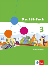 Das IGL-Buch Gesellschaftslehre 3. Ausgabe Nordrhein-Westfalen - 