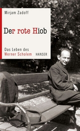 Der rote Hiob - Mirjam Zadoff