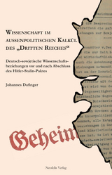 Wissenschaft im außenpolitischen Kalkül des „Dritten Reiches“ - Johannes Dafinger