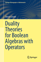 Duality Theories for Boolean Algebras with Operators - Steven Givant
