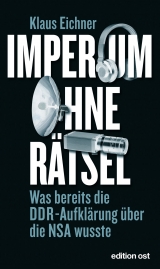 Imperium ohne Rätsel - Klaus Eichner