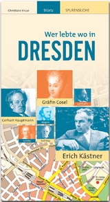 DRESDEN - Wer lebte wo - Christiane Kruse