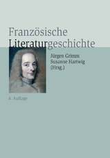 Französische Literaturgeschichte - Grimm, Jürgen; Hartwig, Susanne