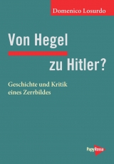 Von Hegel zu Hitler? - Domenico Losurdo